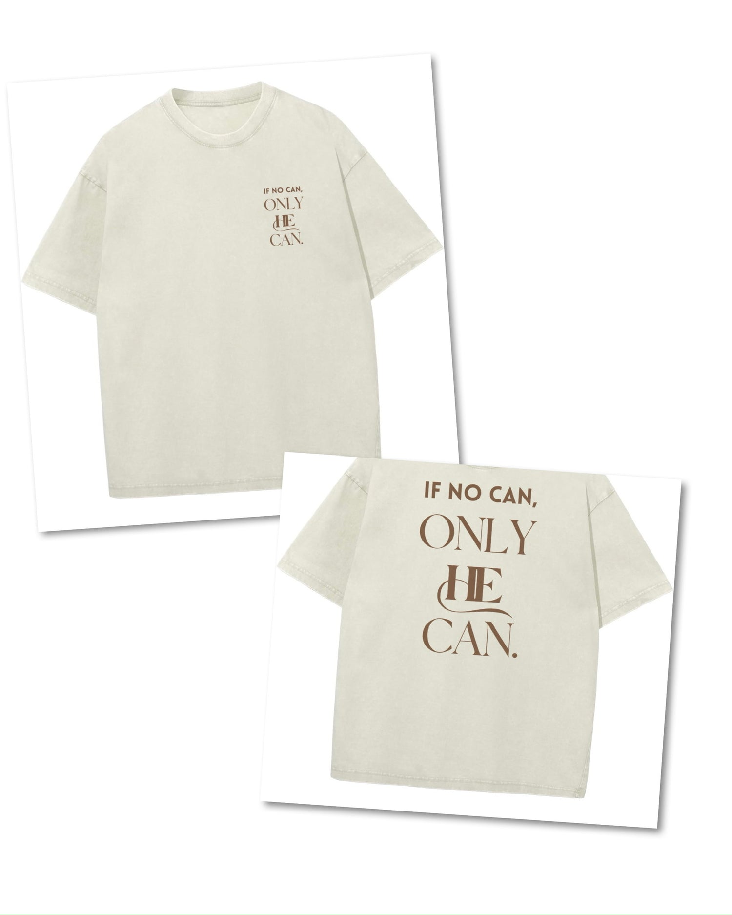 If No Can, Only HE Can