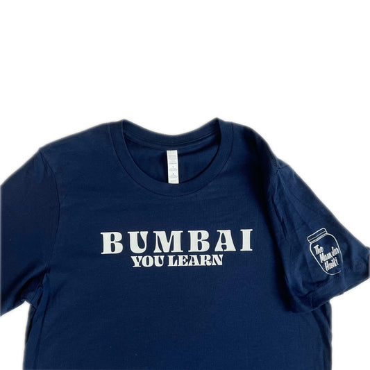 Bumbai You Learn (Adult Unisex)