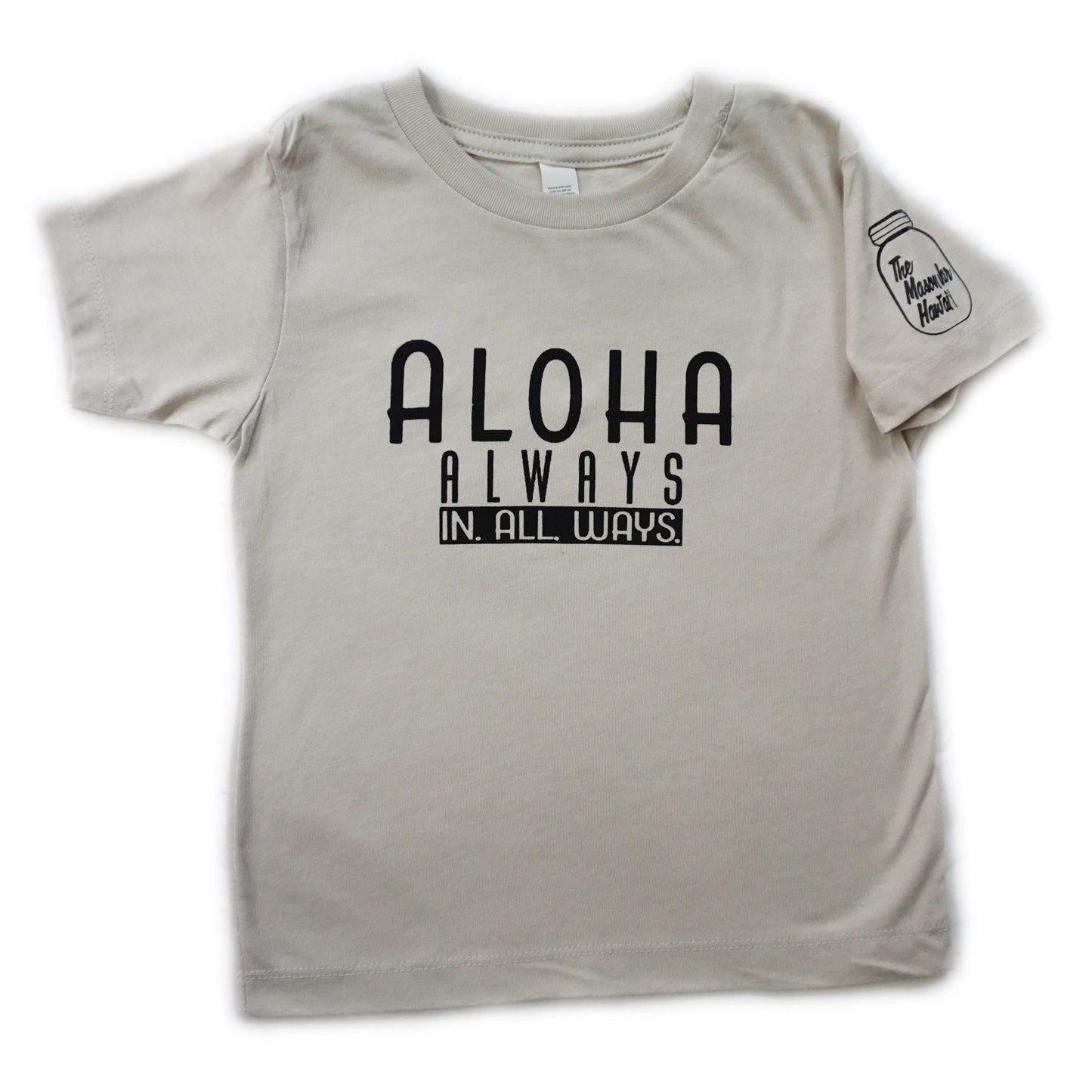 Aloha Always, In. All. Ways. (Youth)